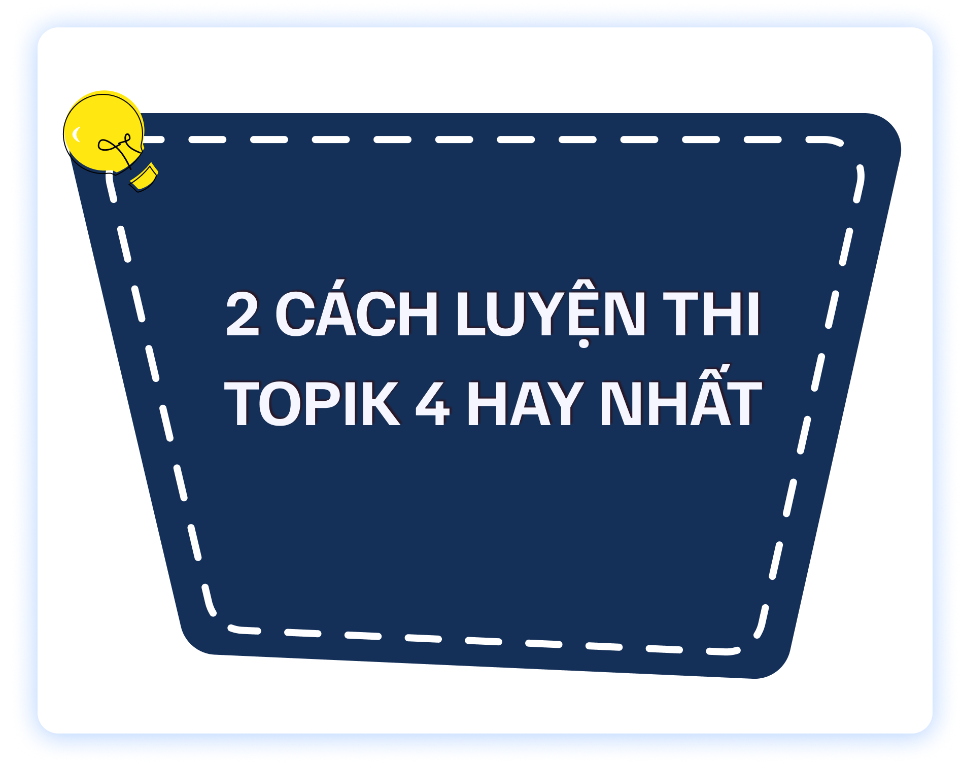 2 Cách Luyện Thi Topik 4 Hay Nhất
