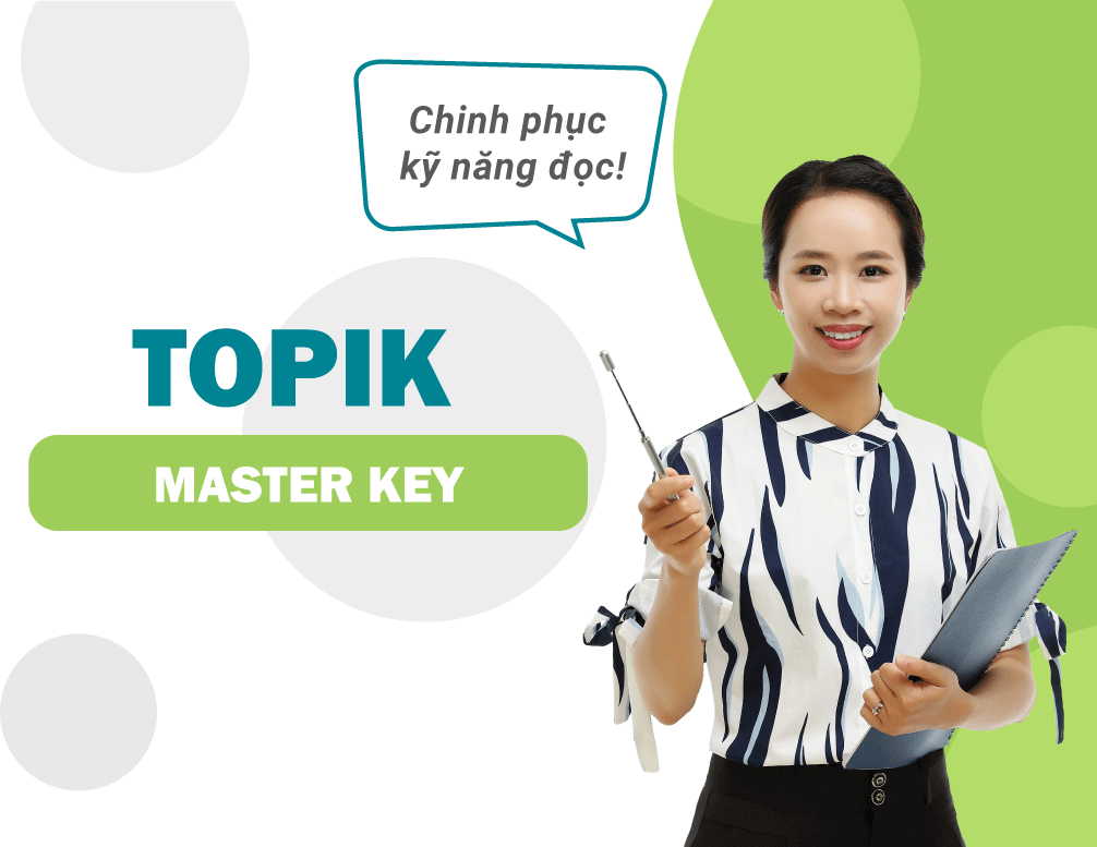 TOPIK Master Key - Chinh phục kỹ năng đọc